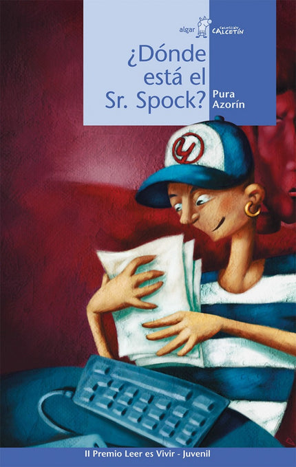 Libro Dónde Está El Sr. Spock?: El Sr. Spock siempre ha sido un sabio consejero para Miguel. Sin embargo, ha llegado la 