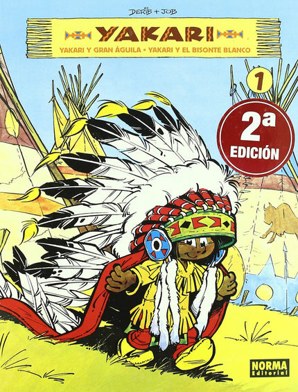 Libro Yakari Vol. 1: LLEGA UNA DE LAS SERIES DE COMIC INFANTIL CON MAYOR EXITO EN FRANCIA. IMPRESCINDIBLE EN TU LIBRERIA