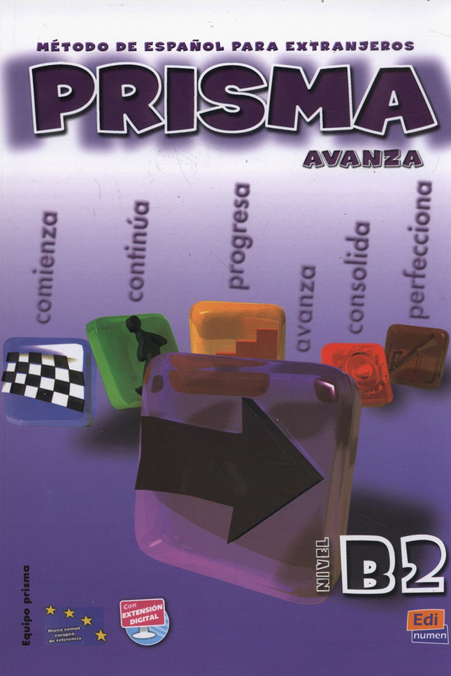 Libro Prisma B2 Alumno+cd Avanza: Prisma B2 - Avanza - Libro del alumno + CD Prisma es un curso de español estructurado 