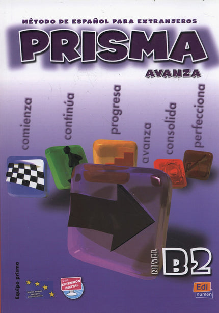Libro Prisma B2 Alumno+cd Avanza: Prisma B2 - Avanza - Libro del alumno + CD Prisma es un curso de español estructurado 