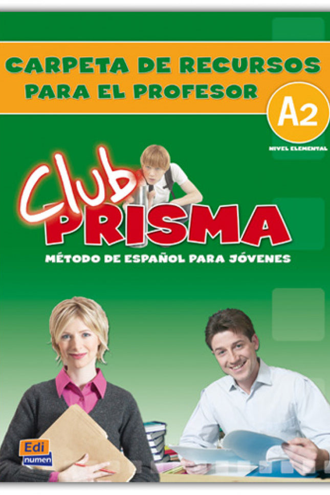 Libro Club Prisma Nivel A2 - Carpeta De Recursos Para El Profesor: Método de español para jovenes. La Carpeta de Recurso