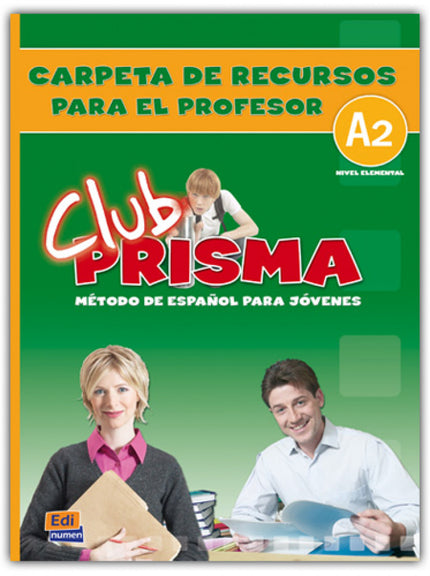 Libro Club Prisma Nivel A2 - Carpeta De Recursos Para El Profesor: Método de español para jovenes. La Carpeta de Recurso