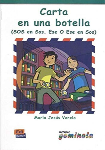 Libro Carta En Una Botella: Lecturas Gominola para niños entre 8 y 12 años. Sinopsis: Es la historia que vive un niño, M