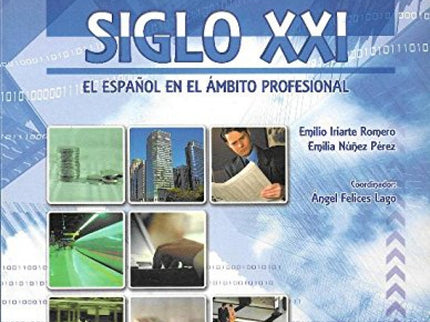 Libro Empresa Siglo Xxi B2/C1: Estructura del libro: El manual consta de ocho unidades didácticas, divididas cada una de