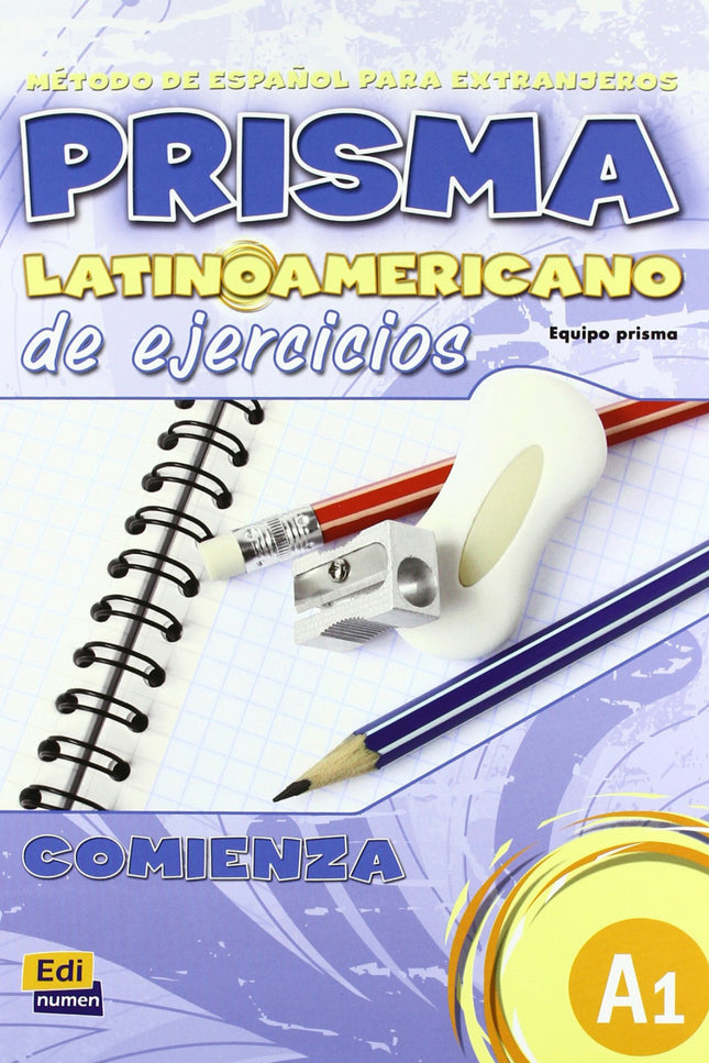 Libro Prisma Latinoamericano A2.(libro Ejercicios): Curso de español para extranjeros. Nivel A1 Estructura del libro: El