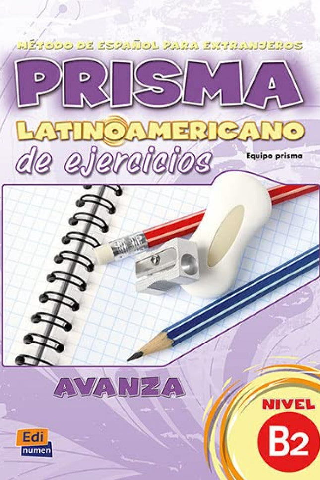 Prisma Latinoamericano / B2 Avanza