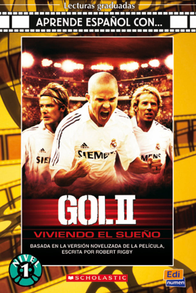 Libro Gol Ii: Historias basadas en películas y series de televisión actuales. Argumentos de ficción, adaptados para el e