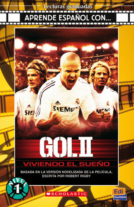 Libro Gol Ii: Historias basadas en películas y series de televisión actuales. Argumentos de ficción, adaptados para el e