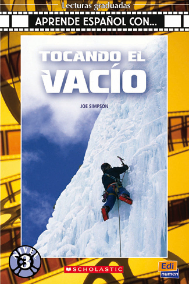 Libro Tocando El Vacio: Historias basadas en películas y series de televisión actuales. Argumentos de ficción, adaptados