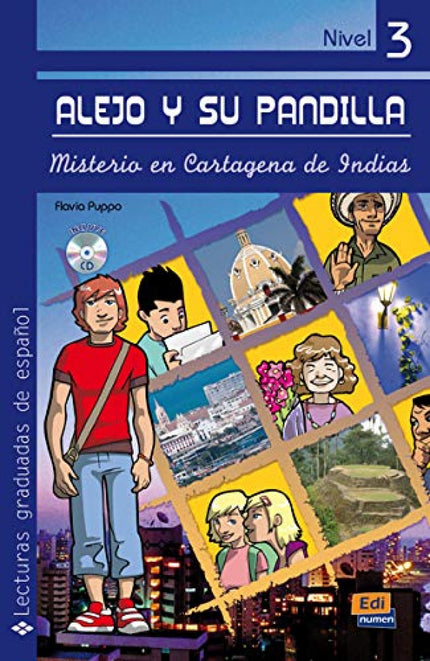 Libro Misterio Cartagena Indias: Lecturas para jóvenes/adolescentes. Sinopsis: En esta tercera lectura de la serie Alejo