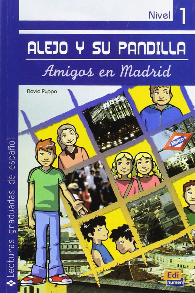 Libro Alejo Y Su Pandilla. Amigos En Madrid: .