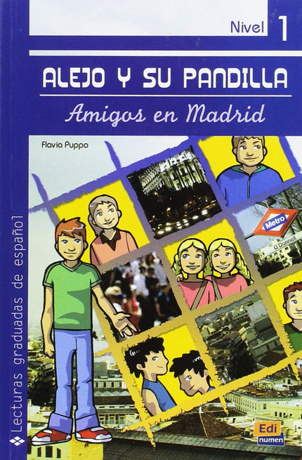 Libro Alejo Y Su Pandilla. Amigos En Madrid: .