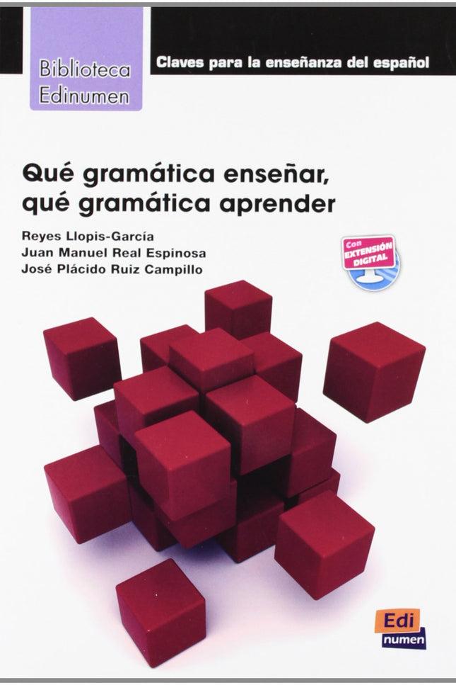 Libro Que Gramatica Enseñar,que Gramatica Aprender: .