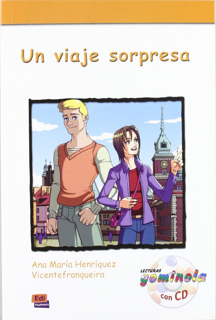 Libro Un Viaje Sorpresa: Lecturas Gominola para niños entre 8 y 12 años. Sinopsis: Icíar, una chica española, va a pasar