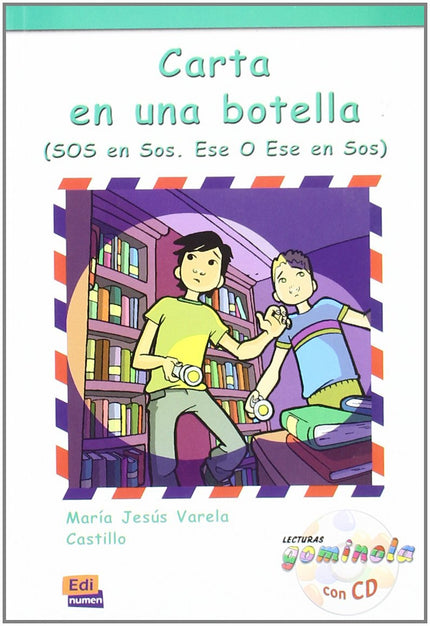 Libro Carta En Una Botella: Es la historia que vive un niño, Martín de Ampiés, y su amigo Bernardo de Breidenbach para d