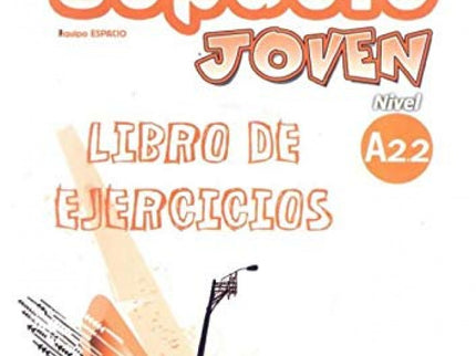 Libro Espacio Joven A2.2 Ejercicios: .