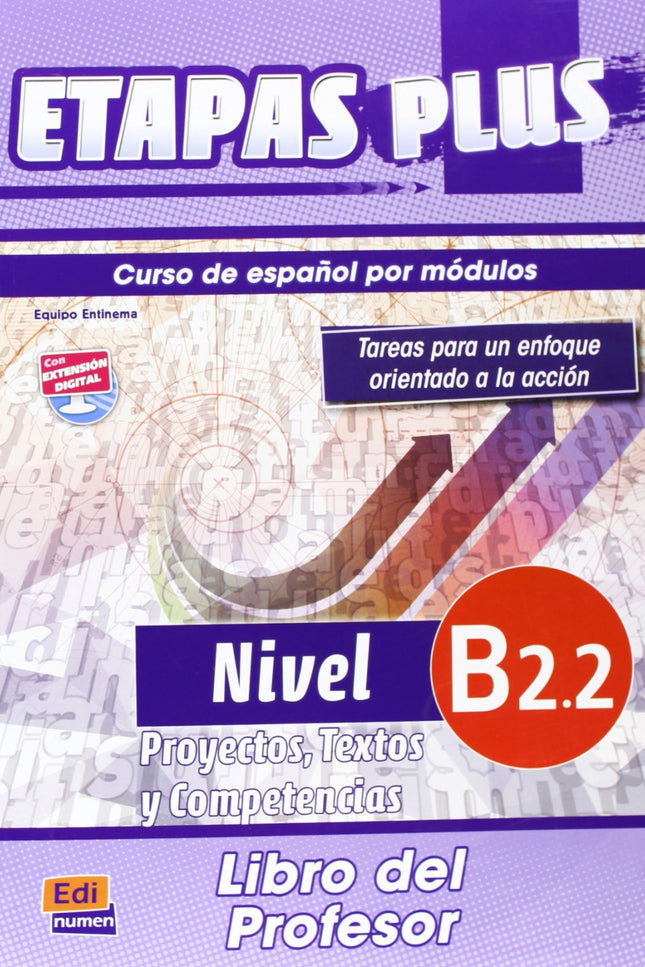 Libro Etapas Plus B2.2 Proyectos Textos Y Competencias Profesor: .
