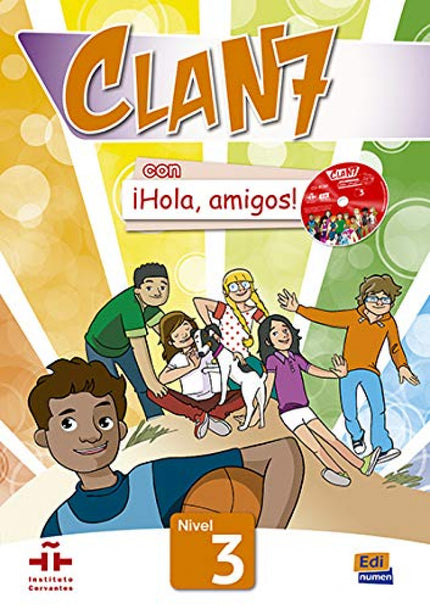 Libro Clan 7. Libro Alumno. Nivel 3: .