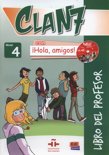 Portada del libro Clan 7 Con íhola, Amigos! Nivel 4 - Libro Del Profesor + Cd-rom + Cd
