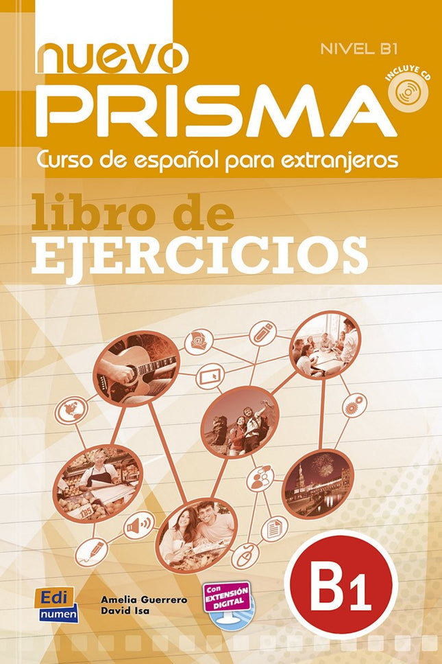 Libro Nuevo Prisma B1 Ejercicios +cd: nuevo Prisma. Nivel B1 Ejercicios es un material elaborado para consolidar y mejor
