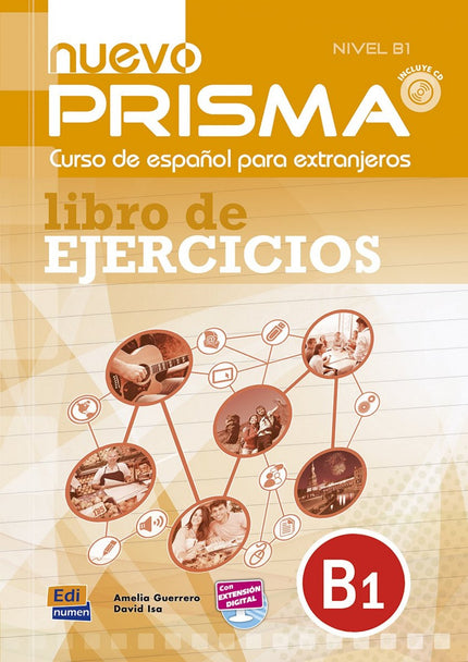 Libro Nuevo Prisma B1 Ejercicios +cd: nuevo Prisma. Nivel B1 Ejercicios es un material elaborado para consolidar y mejor