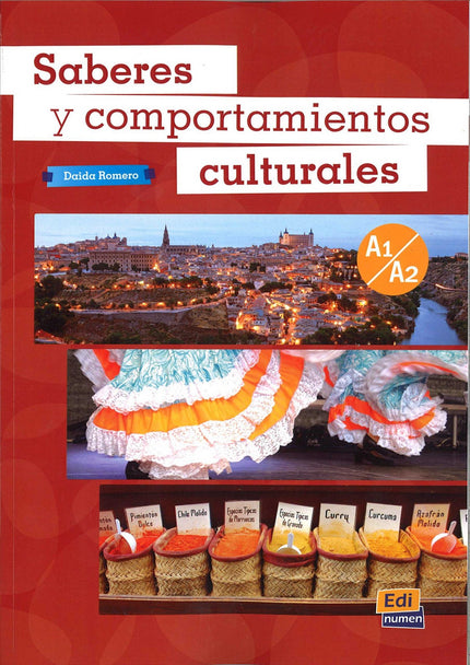 Saberes Y Comportamientos Culturales A1/A2