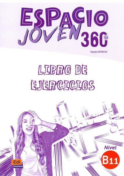 Portada del libro Espacio Joven 360º Ejercicios Nivel B1.1