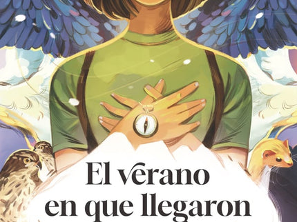 El Verano En Que Llegaron Los Lobos