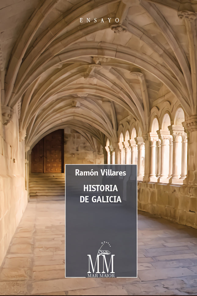 Libro Historia De Galicia: La primera edición de este libro, en lengua gallega, es de 1984. Desde entonces no solo ha si