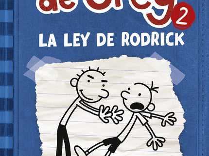 Libro La Ley De Rodrick: Mejor no preguntarle a Greg qué tal lo ha pasado durante las vacaciones de verano, porque no qu