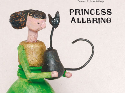 Libro Princess Allbring: And what's this? This is the cat that caught the magpie that stole Princess Allbring's ring...