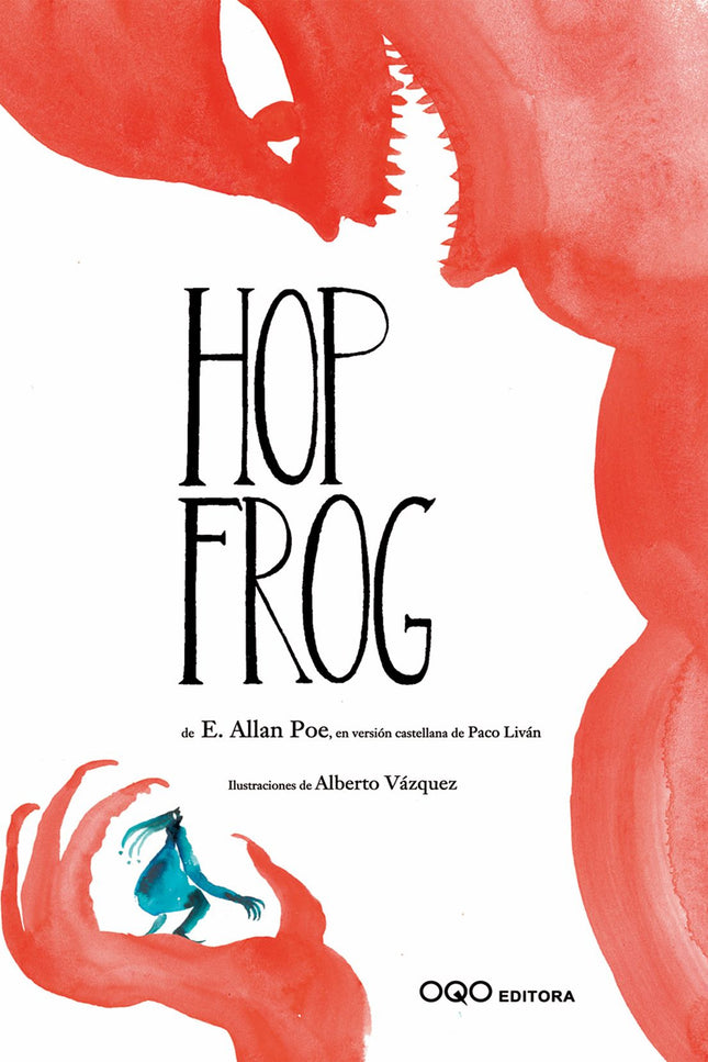 Libro Hop Frog: Como al rey le gustaban las bromas pesadas, pensó en burlarse de su bufón, y le hizo beber vino, a pesar