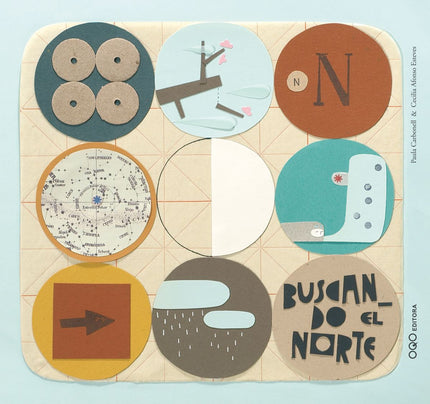 Libro Buscando El Norte: La luciérnaga juega a ser estrella fugaz, la babosa pide un deseoà y entonces comienza el viaje