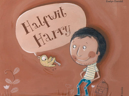 Libro Halfwit Harry: Halfwit Harry is set on finding a job he likes and tries different trades: on Monday he looks for work at the tailors, on Tuesday at the farmhand's house, on Wednesday at the tavern... After some amusing setbacks and failing spectacularly at work, his perseverance and optimism will at last be compensated.
