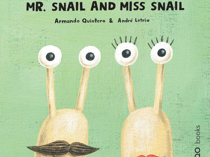 Libro Mr Snail And Miss Snail: Mr Snail thought he was ugly and didn't stand out until Miss Snail found him to be handsome and, with his little horns waving in the sun, they walked and walked and talked and talked, discovering together what friendship is about that not only the garden snails...