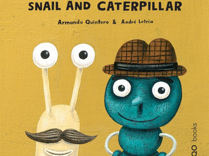 Libro Snail And Little Catterpillar: Mr Snail was eating an enormous, tasty, green leaf. Caterpillar was eating another, the same.