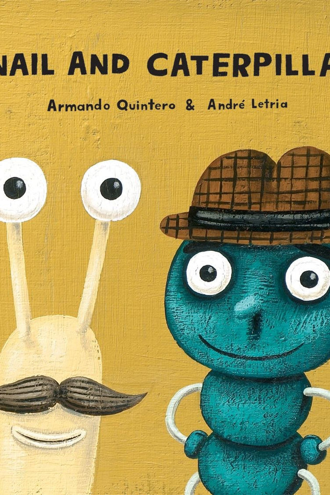 Libro Snail And Little Catterpillar: Mr Snail was eating an enormous, tasty, green leaf. Caterpillar was eating another, the same.