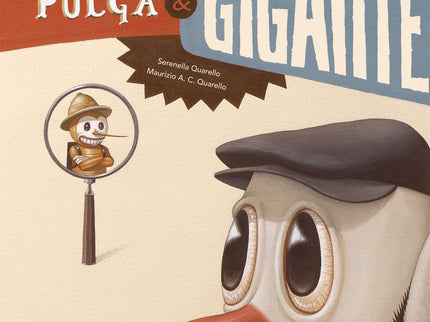 Libro Pulga Y Gigante: Cansada de hacer todos los días lo mismo, Pulga decide conocer mundo. En su viaje cruzará desiert