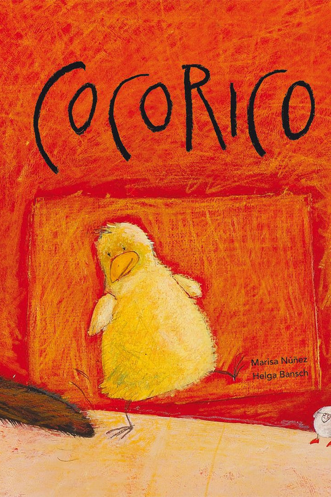 Libro Cocorico: Cocorico es un pollito que vive feliz con su madre. Un día, Mamá Gallina va a hacer un bizcocho y el pol