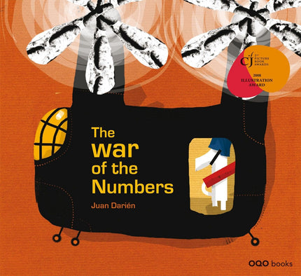 Libro The War Of The Numbers: ONE was a very small number. Always alone and jealous of the others, that seemed so superior.