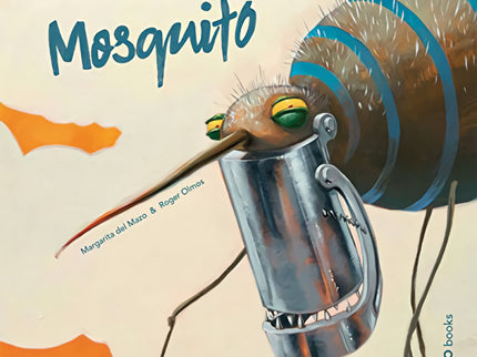 Libro Mosquito: A mosquito offers to help an old man to discover the tastiest piece of meat, and free him from a terrible snake that wants to eat him. In compensation the old man provides the insect with iron dentures so that no victim can escape, but the smart insect will use them to satisfy its excessive voracity...