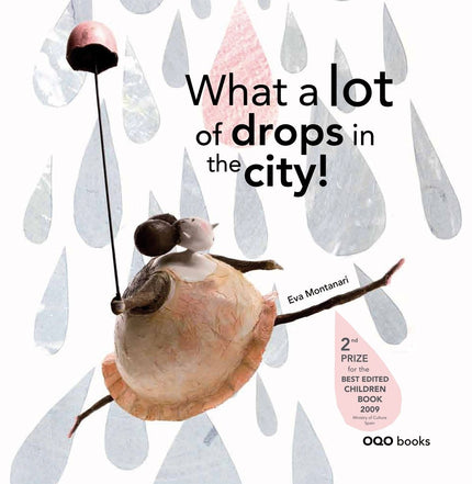 Libro What A Lot Drops In The City!: After a long sleep, they wake up and are curious about what lies below in the city. They jump out of the clouds, begin to fall: one, two, three...