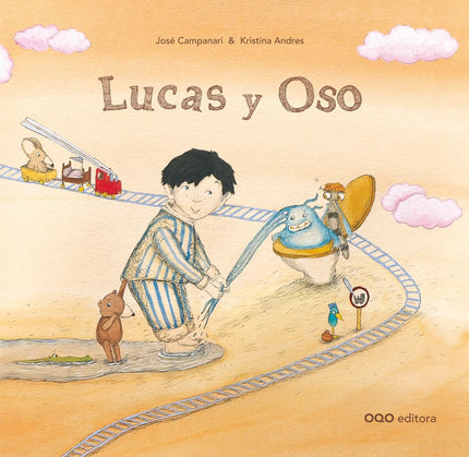 Libro Lucas Y Oso: El pequeño Lucas planeaba atrapar al monstruo de la jarra de agua, que mojaba su cama cada noche. Par