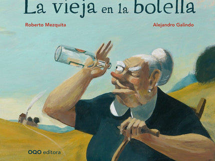 Libro La Vieja Lulula: Después de desayunar, fregar su tacita de loza y cepillarse el único diente que le quedaba salió 