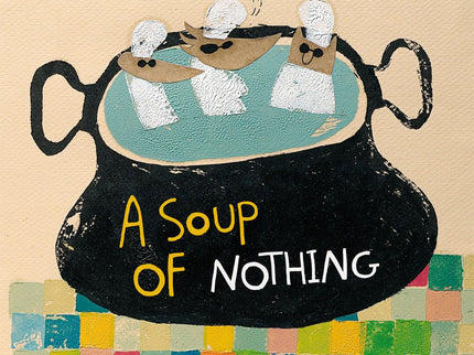 Portada del libro A Soup Of Nothing
