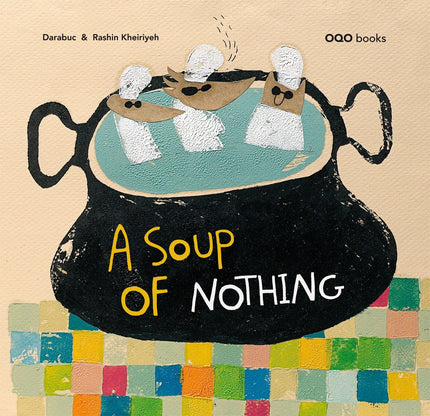 Portada del libro A Soup Of Nothing