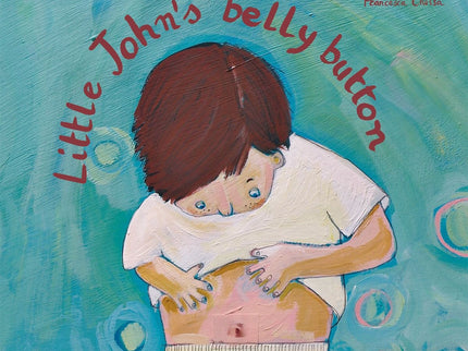 Libro Little Jonh´s Belly Button: Little John was four years, four months and four days old. One day at bath time, a doubt about the small hole in his belly came to him.