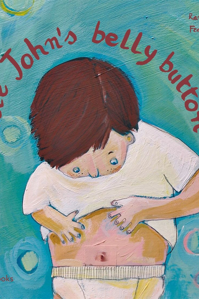Libro Little Jonh´s Belly Button: Little John was four years, four months and four days old. One day at bath time, a doubt about the small hole in his belly came to him.