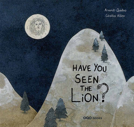 Libro Have You Seen The Lion?: I've brought him a letter that smells like freshly cut flowers... Through this formula, full of lyricism, which the frog repeats to all the animals it meets, this album fills page after page with a type of puzzle of creatures in the jungle, whose answers become little clues to find out the reason the lion doesn't hunt or eat and the reason for his obsession to reach the moon.