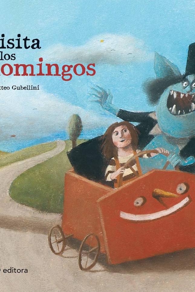 Libro La Visita De Los Domingos: ¡Mamá! ¡Los monstruos tenemos que asustar! Los niños sienten atracción por los personaj